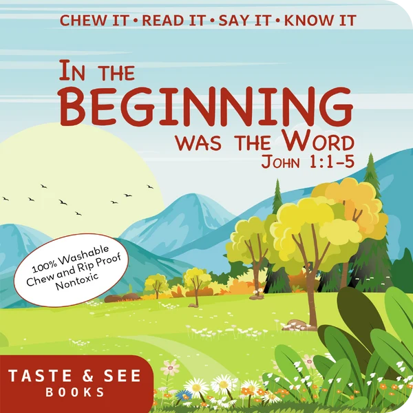 Taste &amp; See "In the Beginning was the Word"