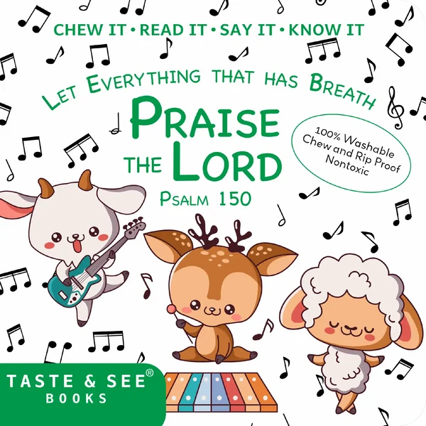 Taste &amp; See "Praise the Lord"