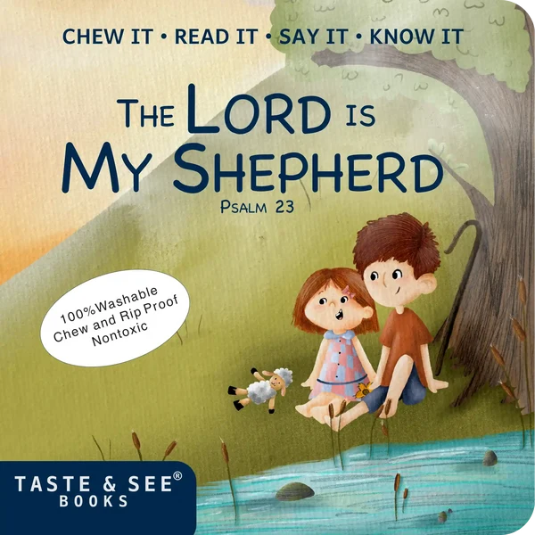 Taste &amp; See " The Lord is My Shepherd"