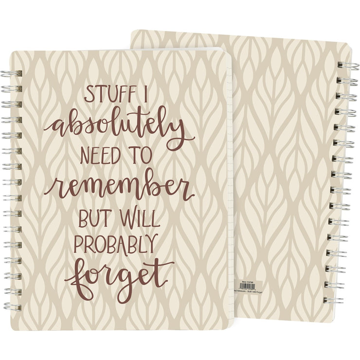 Spiral Notebook- Stuff I Will Forget